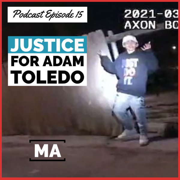 Episode 15: Justice for Adam Toledo with Dr. Lashawan Yvonne Littrice